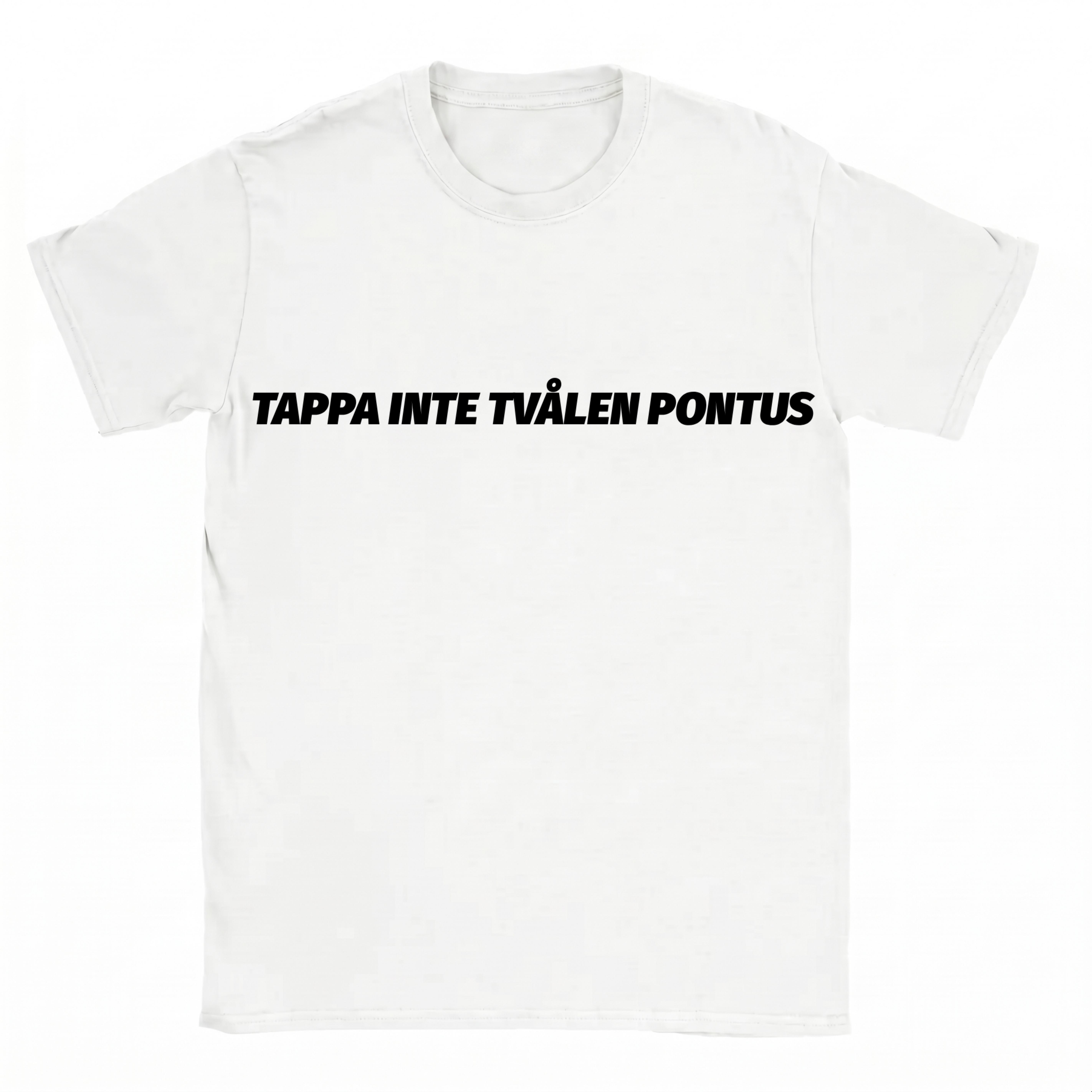 Tappa Inte Tvålen Pontus